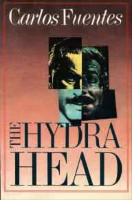 Title: The Hydra Head, Author: Carlos Fuentes