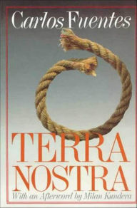 Title: Terra Nostra, Author: Carlos Fuentes