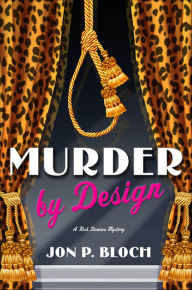 Title: Murder by Design, Author: Jon P. Bloch