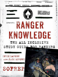 Title: Ranger Knowledge: The All-Inclusive Study Guide for Rangers, Author: Erik Larsen