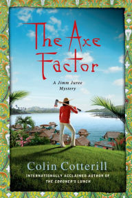 Title: The Axe Factor (Jimm Juree Series #3), Author: Colin Cotterill