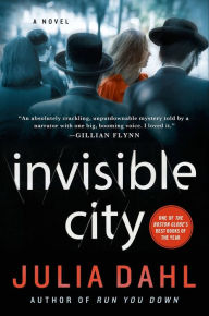 Title: Invisible City, Author: Julia Dahl