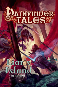 Title: Pathfinder Tales: Liar's Island, Author: Tim Pratt