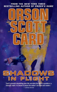 Title: Shadows in Flight (Ender's Shadow Series #5), Author: Orson Scott Card