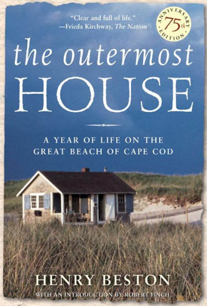 The Outermost House: A Year of Life On The Great Beach of Cape Cod