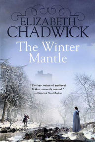 Title: The Winter Mantle, Author: Elizabeth Chadwick