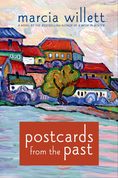 Postcards from the Past: A Novel