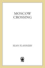 Moscow Crossing