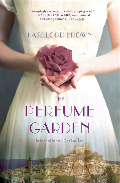 The Perfume Garden: A Novel