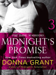 Title: Midnight's Promise: Part 3: The Dark Warriors, Author: Donna Grant