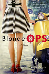 Title: Blonde Ops: A Novel, Author: Charlotte Bennardo