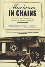 Marianne in Chains: Daily Life in the Heart of France During the German Occupation