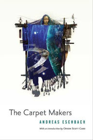 Title: The Carpet Makers, Author: Andreas Eschbach