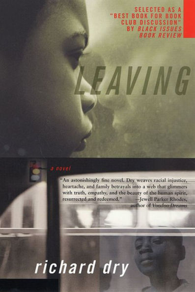 Leaving: A Novel