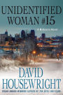 Unidentified Woman #15 (McKenzie Series #12)