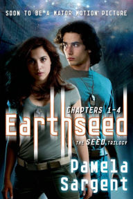 Title: Earthseed: Chapters 1-4, Author: Pamela Sargent