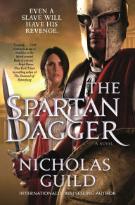 Title: The Spartan Dagger: A Novel, Author: Nicholas Guild