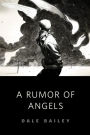 A Rumor of Angels: A Tor.Com Original