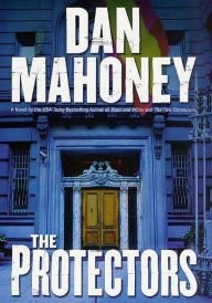 Title: The Protectors, Author: Dan Mahoney