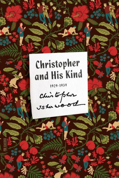 Christopher and His Kind: A Biography