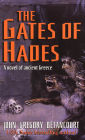 The Gates of Hades: A Novel