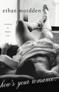Title: How's Your Romance?, Author: Ethan Mordden