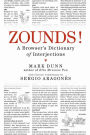 ZOUNDS!: A Browser's Dictionary of Interjections