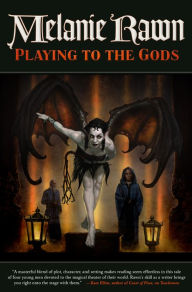 Title: Playing to the Gods (Glass Thorns Series #5), Author: Melanie Rawn