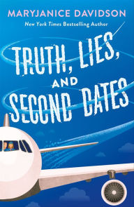 Title: Truth, Lies, and Second Dates, Author: MaryJanice Davidson
