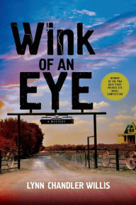 Title: Wink of an Eye, Author: Lynn Chandler Willis