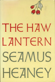 Title: The Haw Lantern: Poems, Author: Seamus Heaney