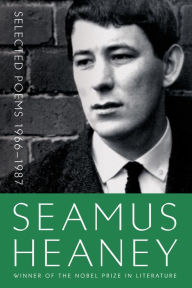 Title: Selected Poems 1966-1987, Author: Seamus Heaney