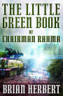 The Little Green Book of Chairman Rahma