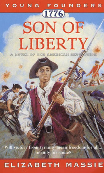 1776: Son of Liberty: A Novel of the American Revolution