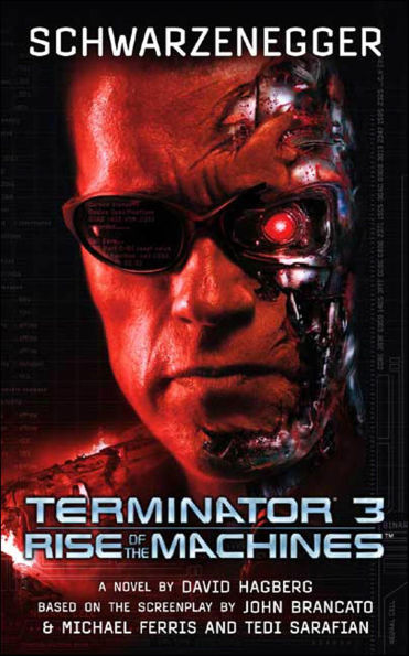Terminator 3: Rise of the Machines: A Novel