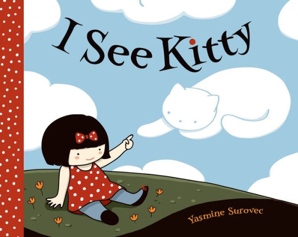 I See Kitty: A Picture Book