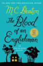 The Blood of an Englishman (Agatha Raisin Series #25)