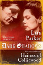 Dark Shadows: Heiress of Collinwood