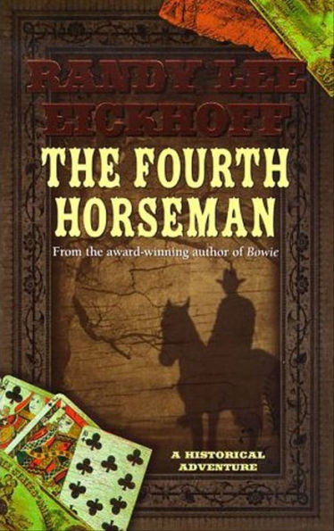 The Fourth Horseman: A Historical Adventure