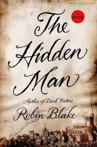 Free pdf file ebook download The Hidden Man: A Mystery 9781466857858  in English by Robin Blake