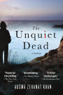 The Unquiet Dead (Rachel Getty and Esa Khattak Series #1)