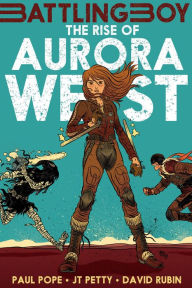 Title: The Rise of Aurora West, Author: Paul Pope