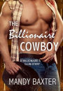 The Billionaire Cowboy: A Billionaire's Club Story