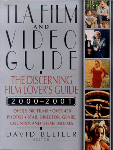 TLA Film and Video Guide 2000-2001: The Discerning Film Lover's Guide