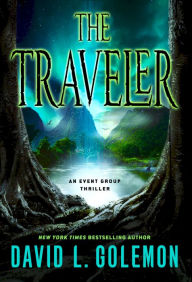 Title: The Traveler (Event Group Series #11), Author: David L. Golemon