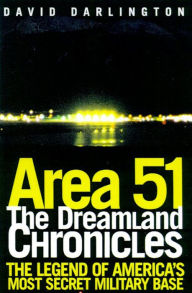 Title: Area 51: The Dreamland Chronicles, Author: David Darlington