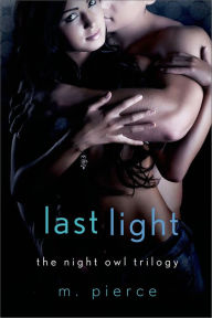 Title: Last Light, Author: M. Pierce