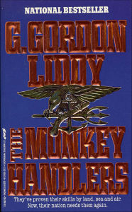 Title: The Monkey Handlers, Author: G. Gordon Liddy