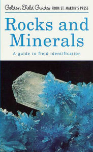 Title: Rocks and Minerals: A Guide to Field Identification, Author: Charles A. Sorrell