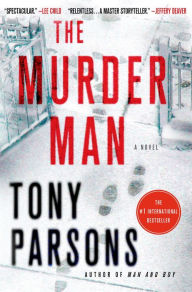 Title: The Murder Man (Max Wolfe Series #1), Author: Tony Parsons